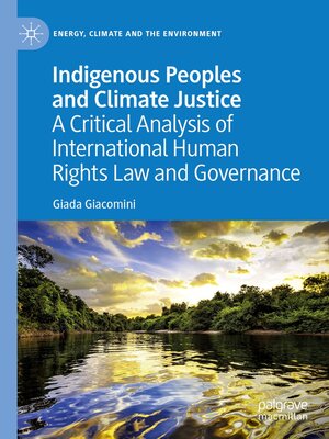 cover image of Indigenous Peoples and Climate Justice